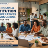 Guide pour la constitution des coopératives et de leurs unions et statut type